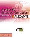 Auxiliar de Servicios Generales, Diputación de Alicante. Temario, test y supuestos prácticos (Colección 1283) Education & Training