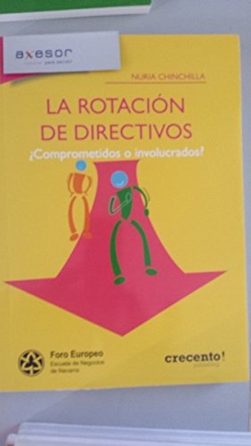 Rotacion de directivos, la (Topten Business Experts) Books