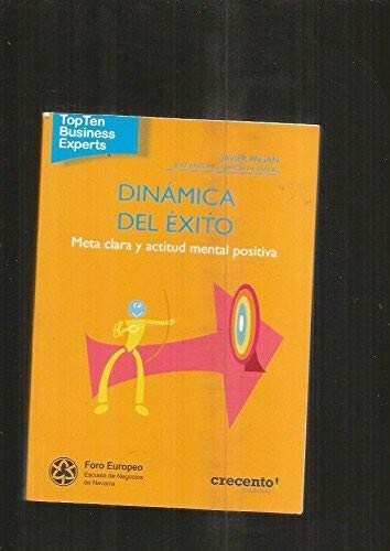 Dinamica Del Exito (Topten Business Experts) Books
