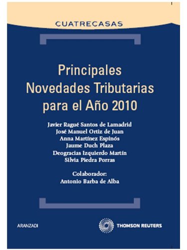 Principales novedades tributarias para el año 2010 book