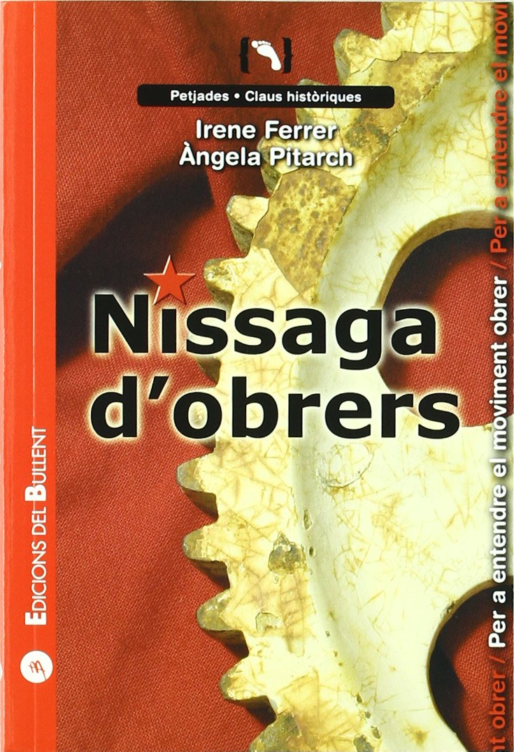 Nissaga d'obrers: Per a entendre el moviment obrer book