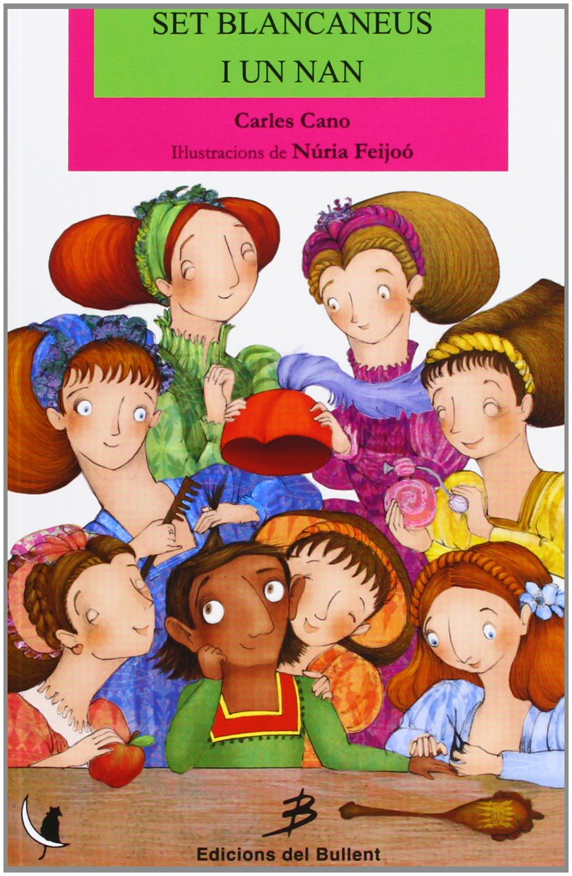 Set Blancaneus i un nan (Els llibres del gat en la lluna, Band 39) Social Sciences
