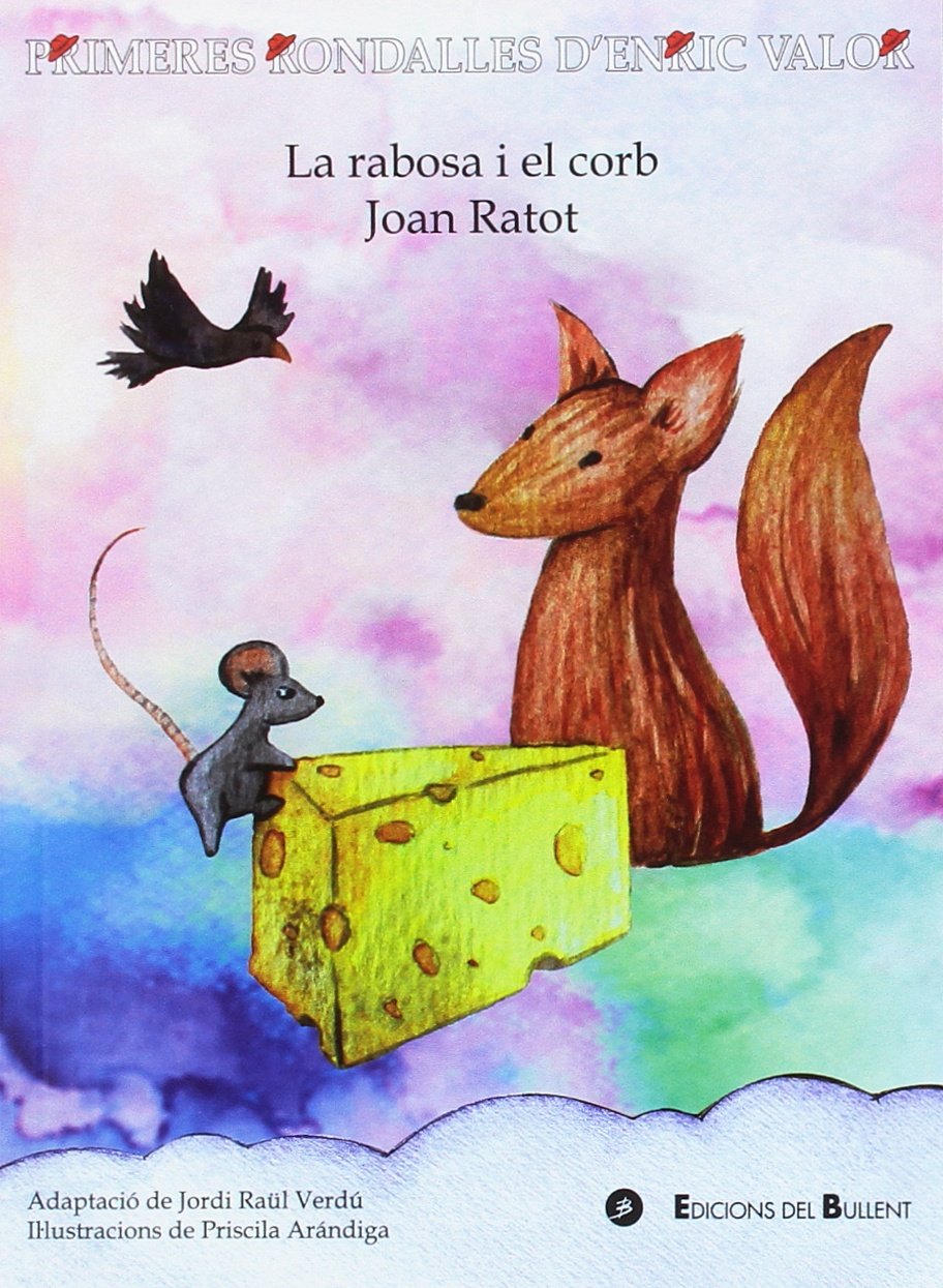 La rabosa i el corb / Joan Ratot book