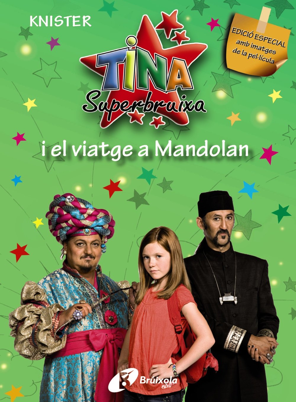 Tina Superbruixa i el viatge a Mandolan (EDICIÓ ESPECIAL) book