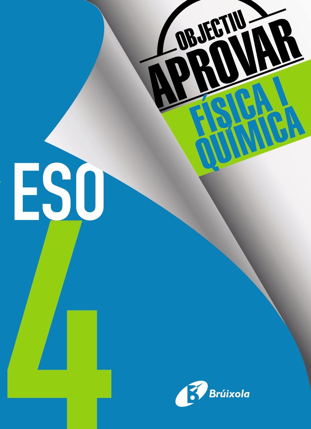 Objectiu aprovar Física i Química 4 ESO book