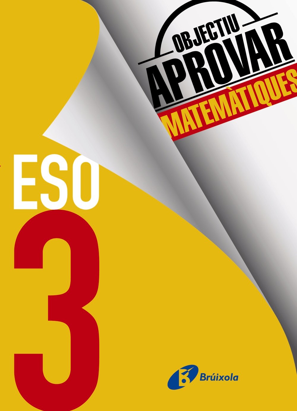 Objectiu aprovar Matemàtiques 3 ESO book