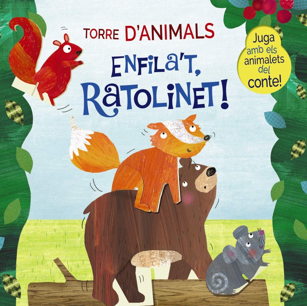 Torre d'animals. Enfila't, Ratolinet! (Catalá - A PARTIR DE 0 ANYS - MANIPULATIUS (LLIBRES PER TOCAR I JUGAR), POP-UPS - Altres llibres) Novels & Short Stories