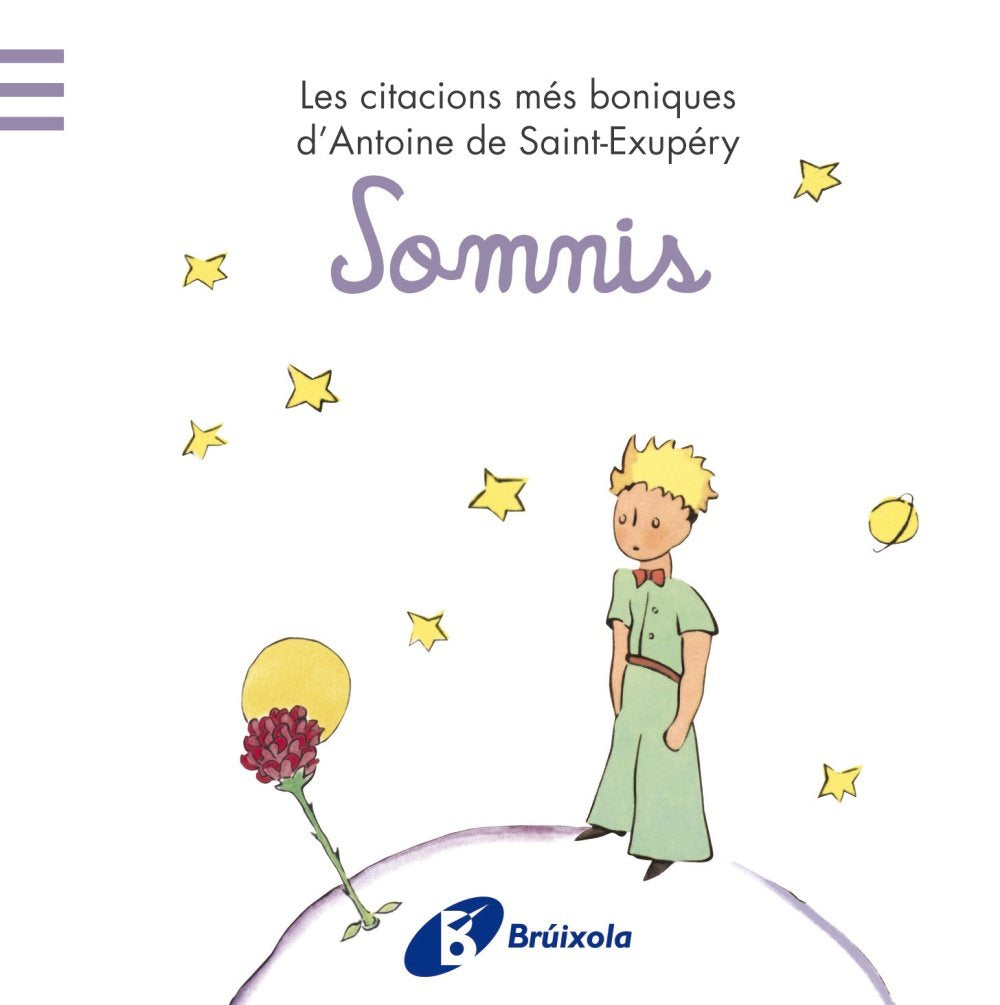 Somnis: Les citacions més boniques d´Antoine de Saint-Exupéry book