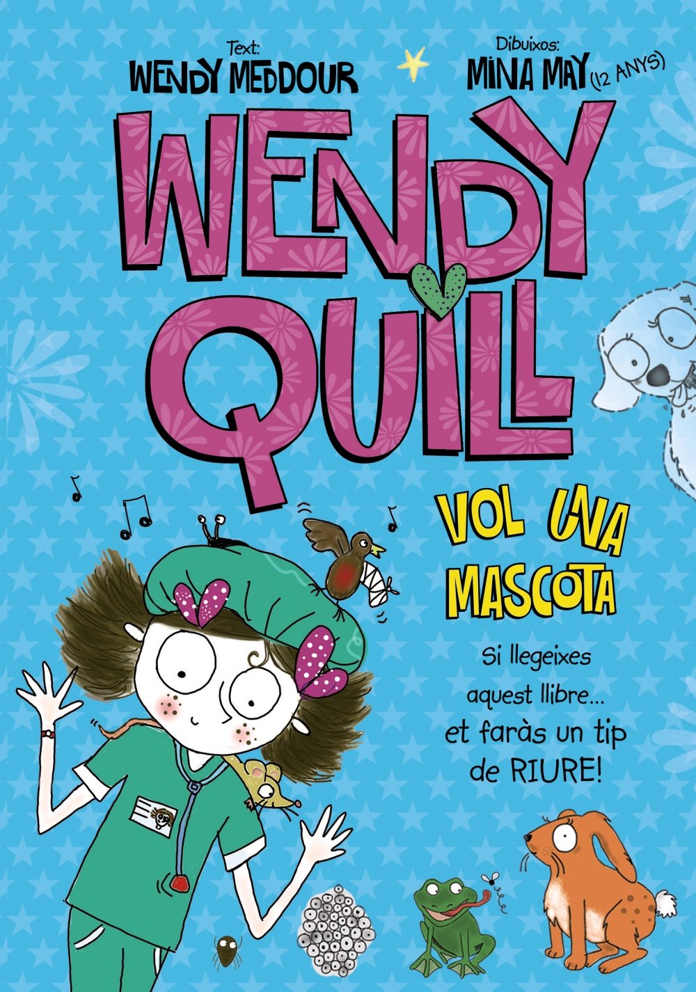 Wendy Quill vol una mascota (Catalá - A Partir De 8 Anys - Personatges - Wendy Quill) Social Sciences