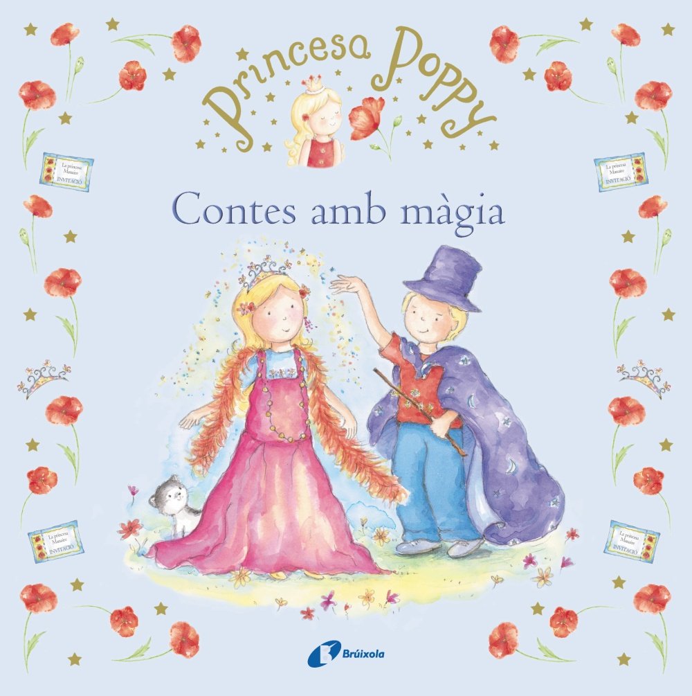 Princesa Poppy. Contes amb màgia (Catalá - A Partir De 3 Anys - Contes - Altres Contes) Social Sciences