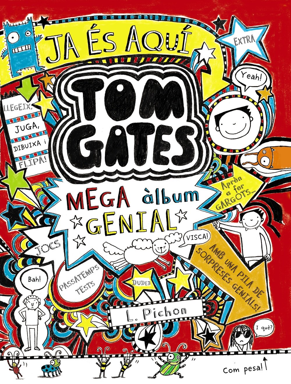 Tom Gates. Mega àlbum genial (Catalá - A PARTIR DE 10 ANYS - PERSONATGES I SÈRIES - Tom Gates) Social Sciences