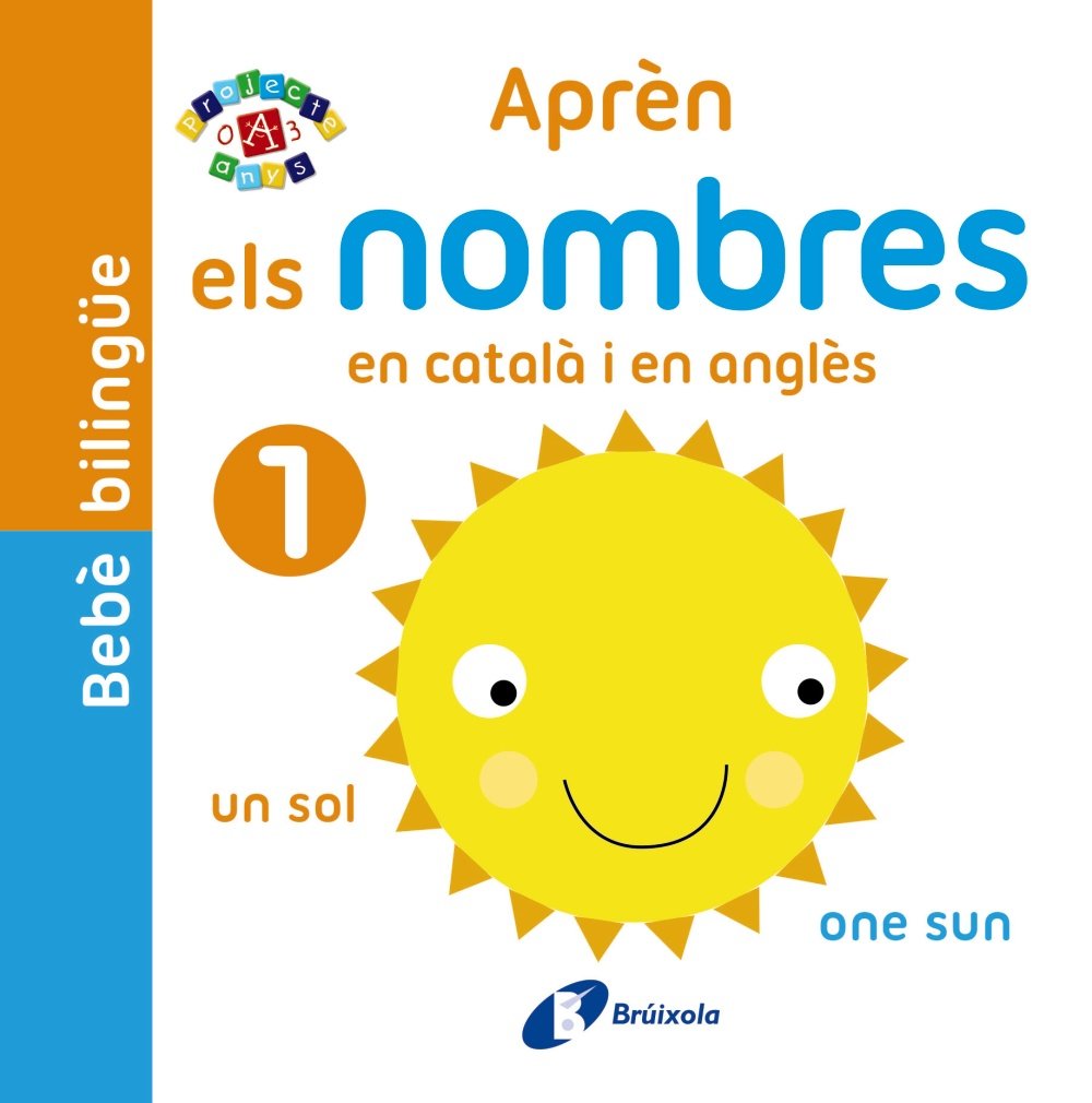 Bebè bilingüe. Aprèn els nombres en català i en anglès book