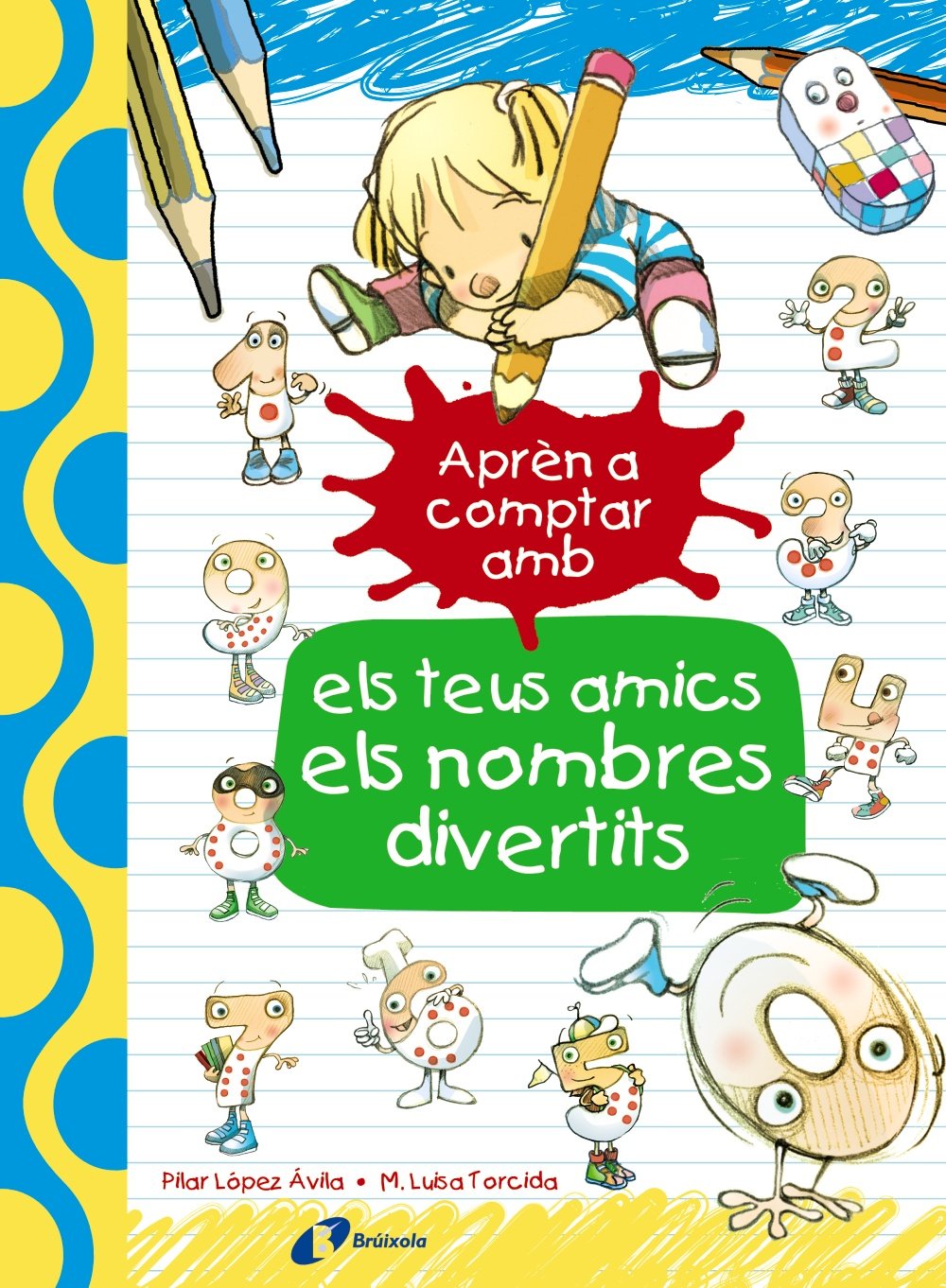 Aprèn a comptar amb els teus amics els nombres divertits book