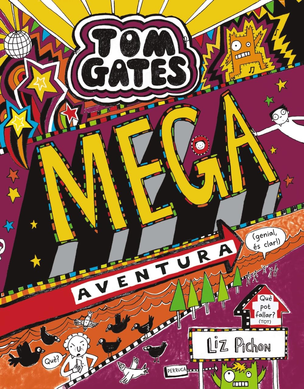 Tom Gates: Mega aventura (genial, és clar!) book