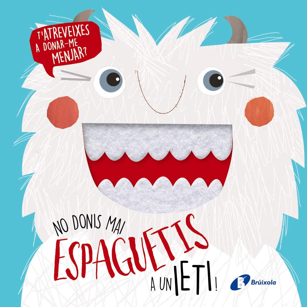 No donis mai espaguetis a un ieti! book