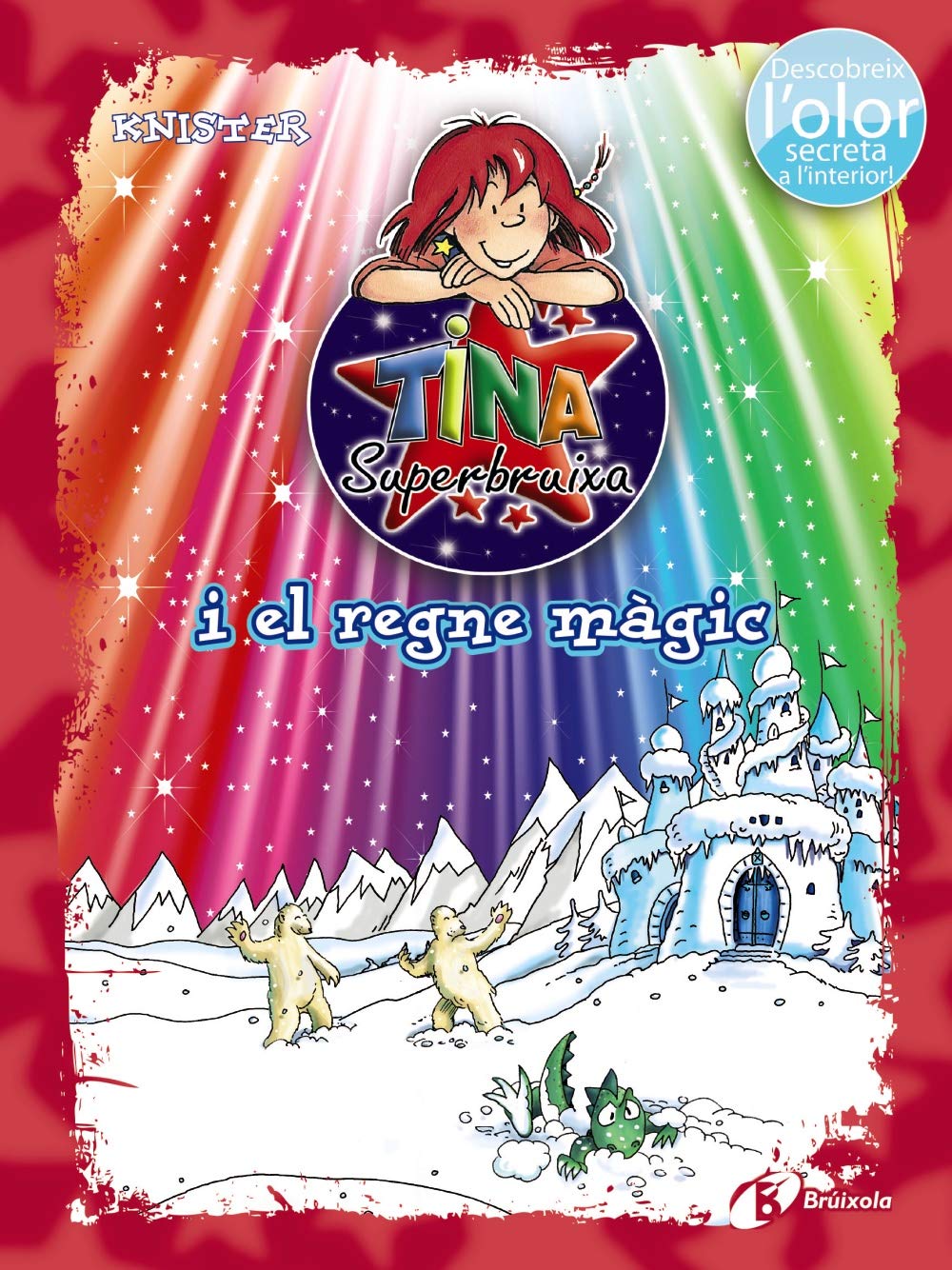 Tina Superbruixa i el regne màgic (ed. COLOR) book