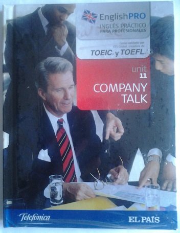 Inglés práctico para profesionales. English Pro:COMPANY TALK book