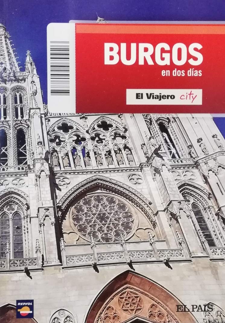 Burgos en dos días. El Viajero City nº11 book
