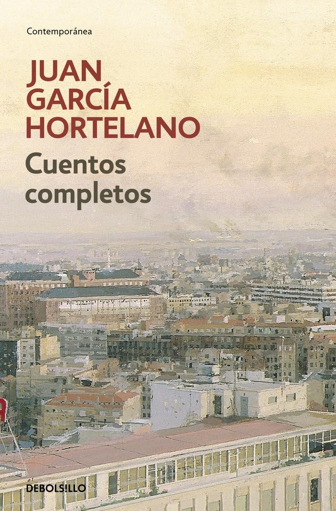García Hortelano, J: Cuentos completos Essays & Short Stories