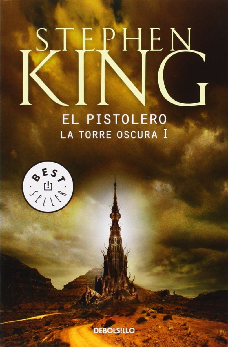 El pistolero (La Torre Oscura 1) Action & Adventure