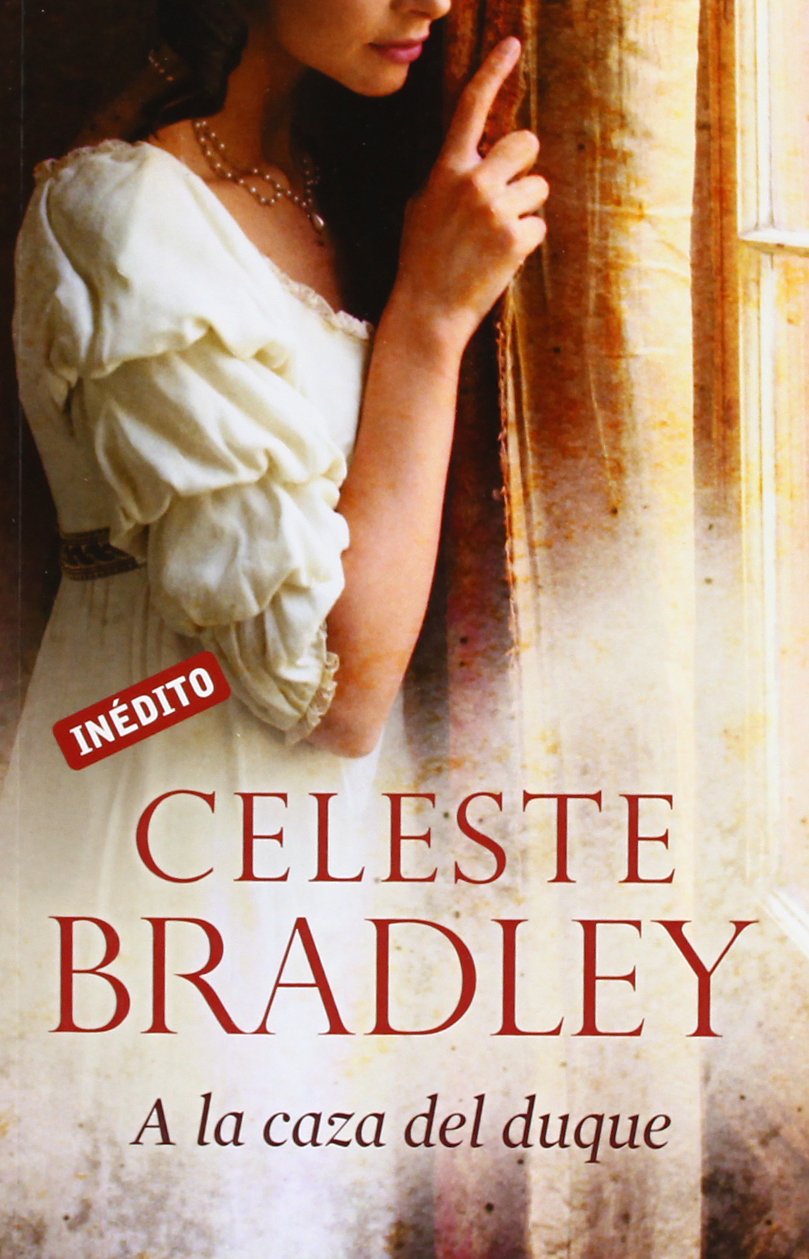A la caza del duque (Novias herederas) Historical Fiction