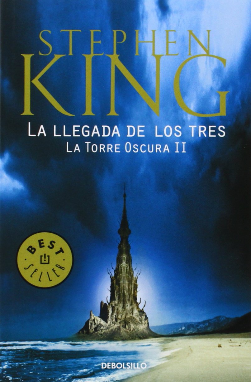 La llegada de los tres (La Torre Oscura II) Fantasy & Sci-Fi