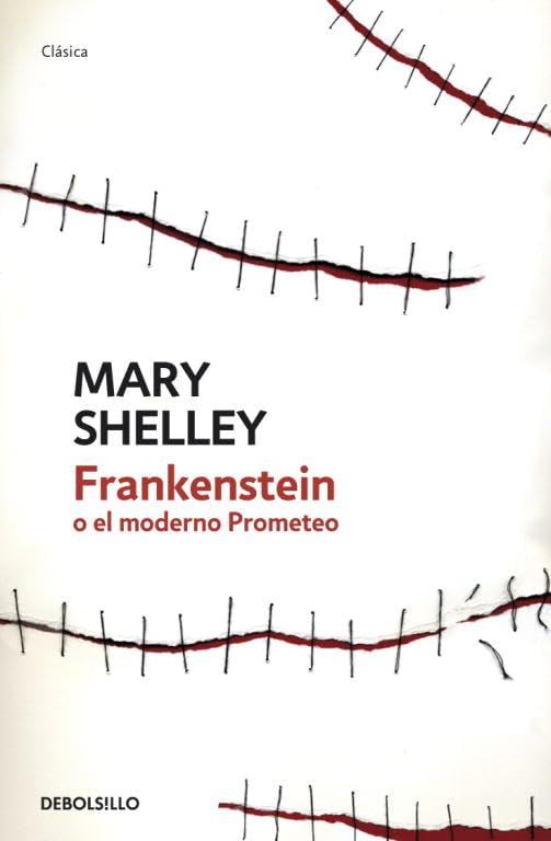 Frankenstein o el moderno Prometeo book