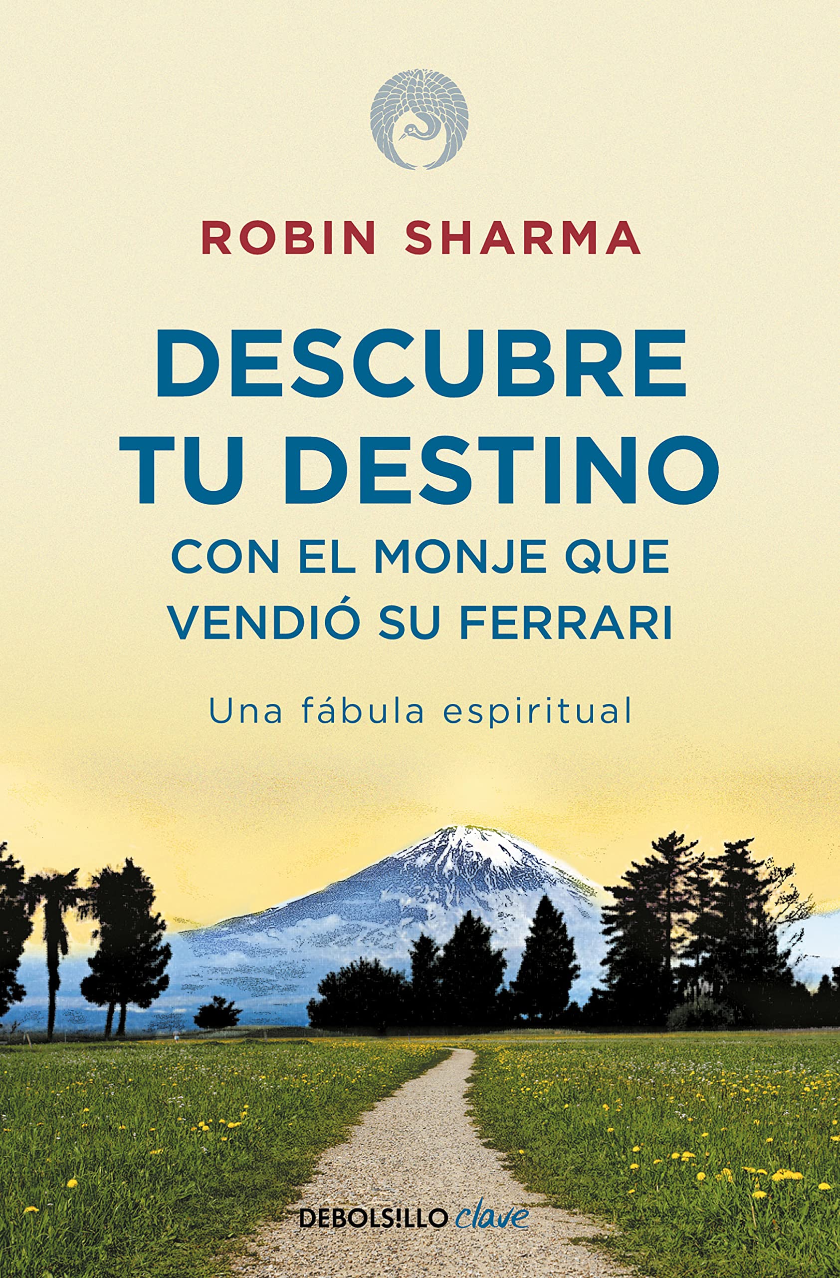 Descubre tu destino con el monje que vendió su Ferrari Business, Finance & Career