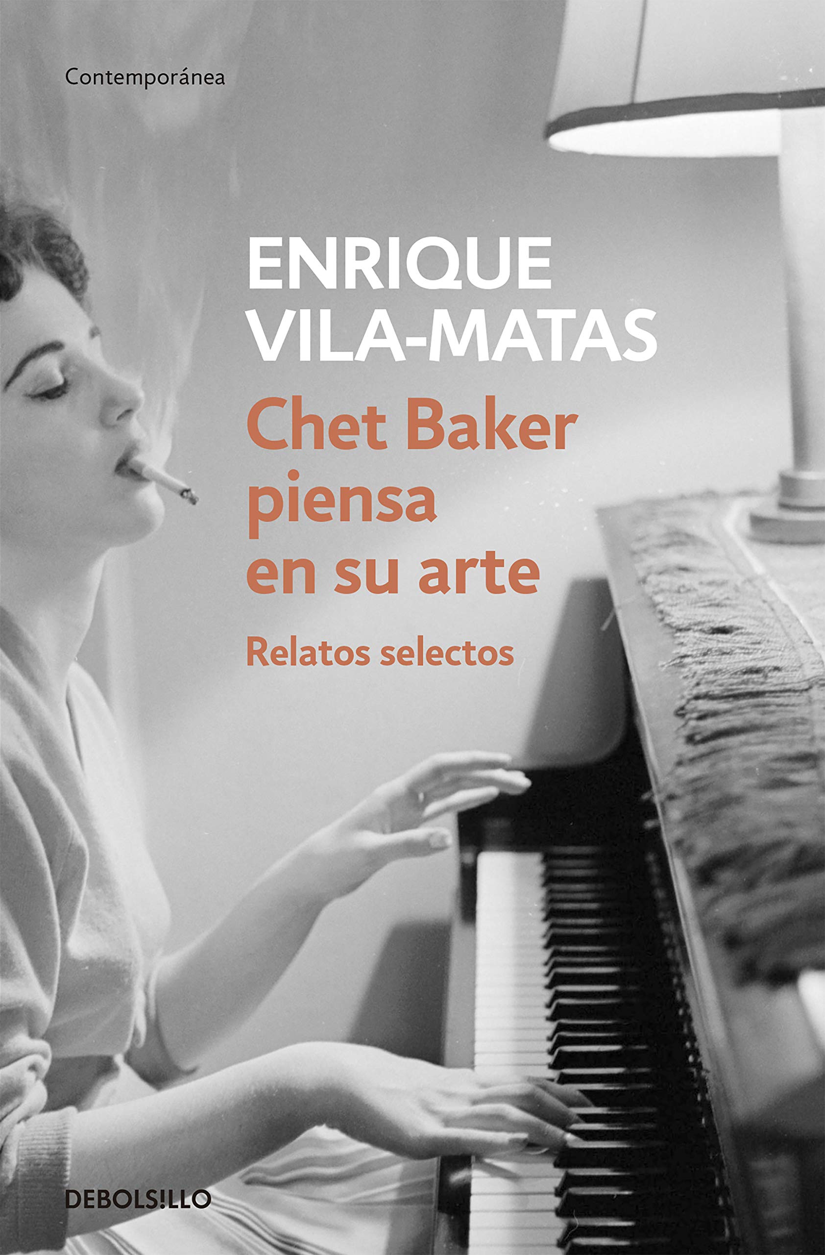 Chet Baker piensa en su arte : relatos selectos book