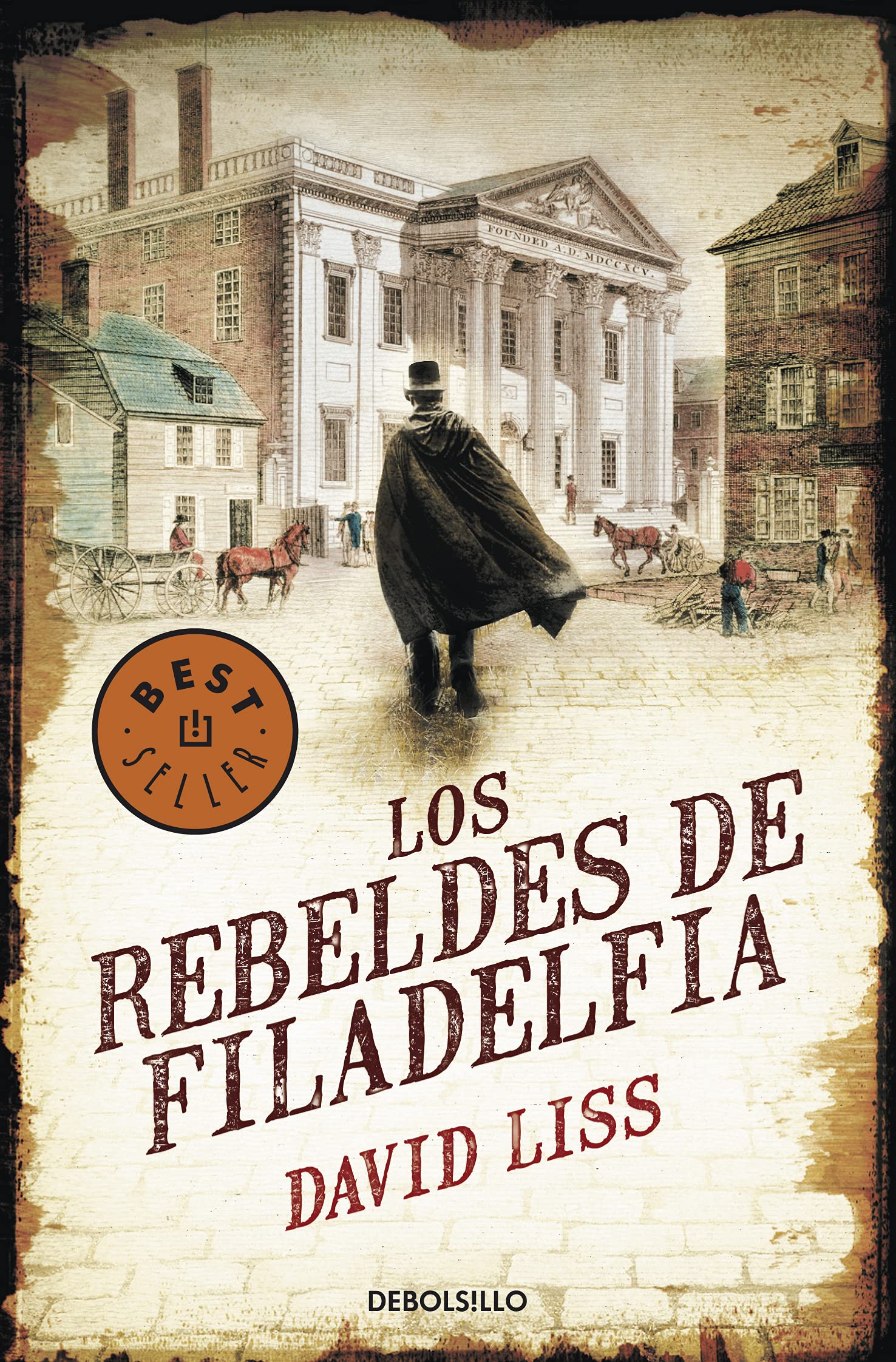 Los rebeldes de Filadelfia (Best Seller) Historical Fiction