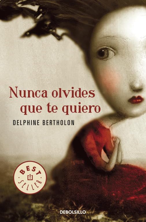 Nunca olvides que te quiero (Best Seller) Contemporary literature
