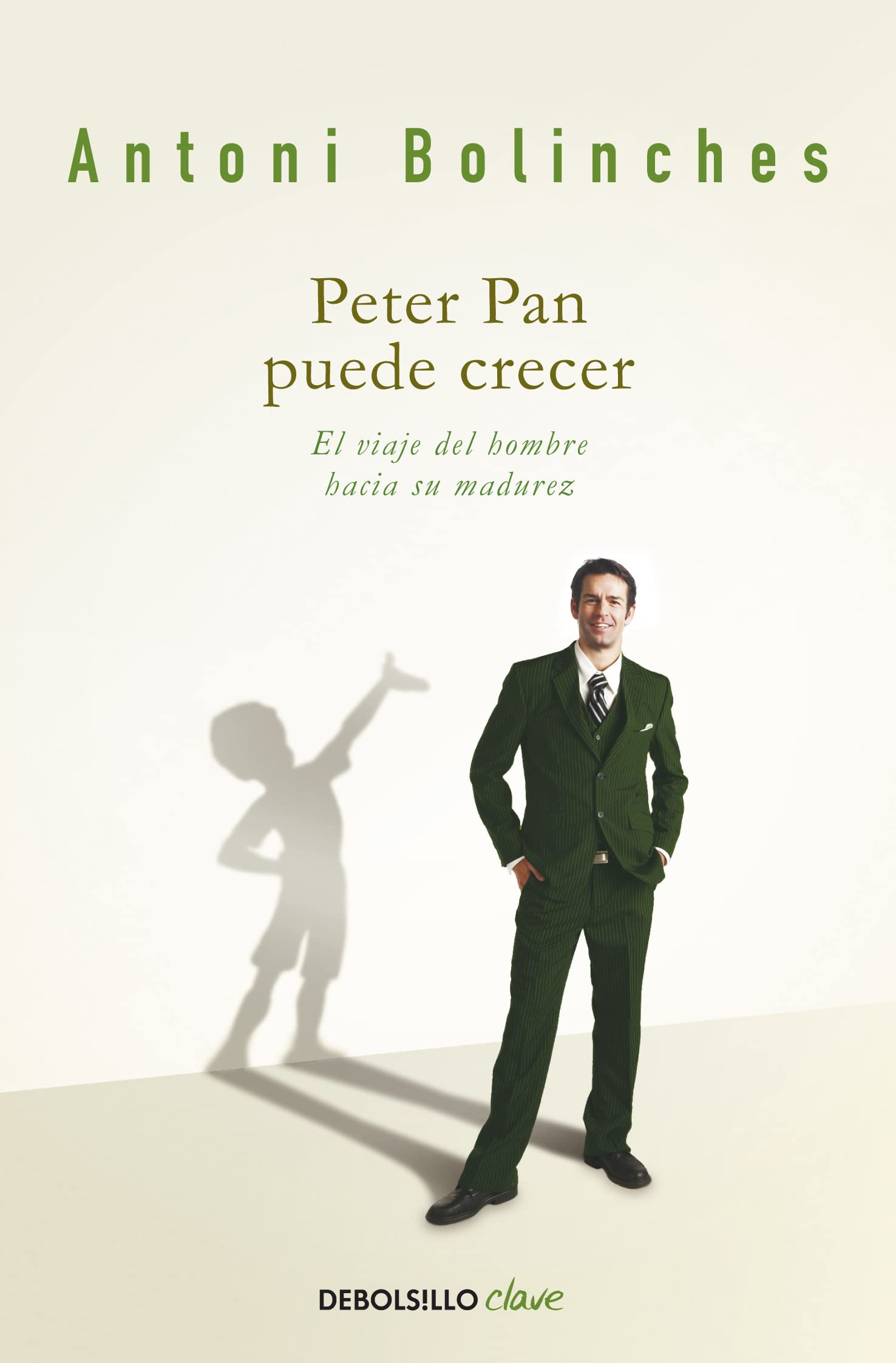 Peter Pan puede crecer: El viaje del hombre hacia su madurez (Clave) Medicine