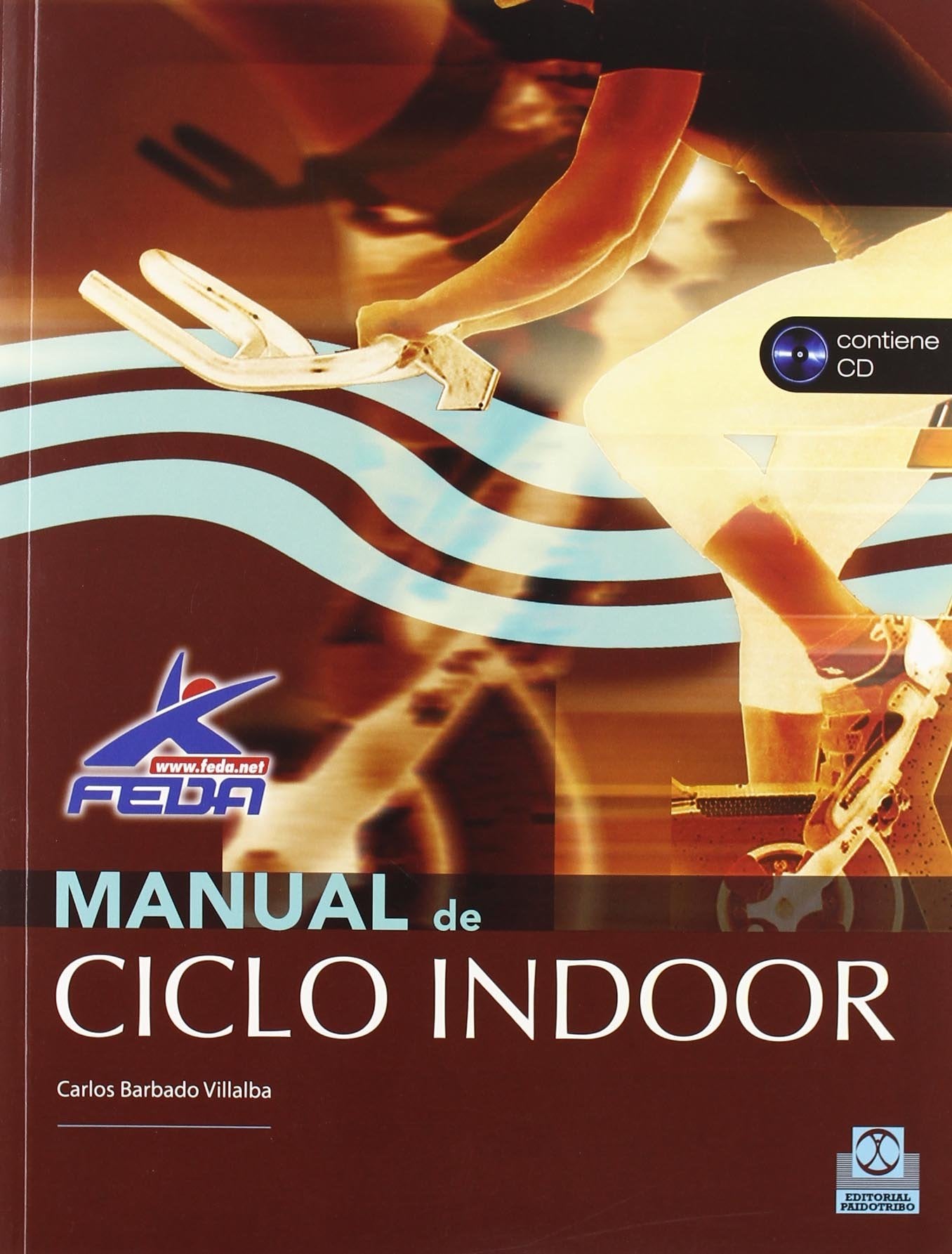 Manual Del Ciclo Indoor / Manual for Indoor Cycling book