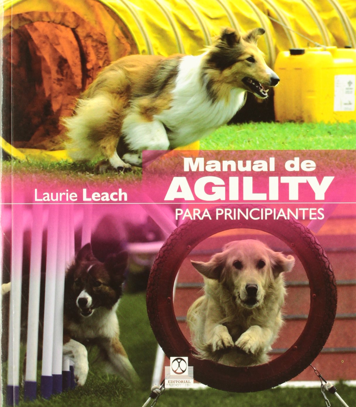 Manual de agility para principiantes (Animales de Compañía) Medicine