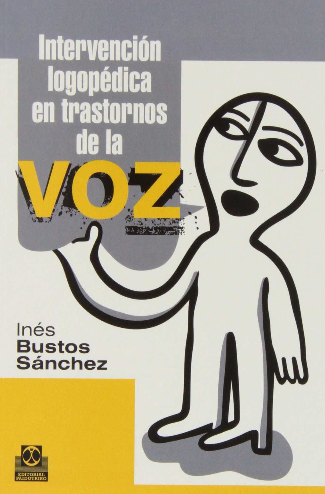 Intervención logopédica en trastornos de la voz book