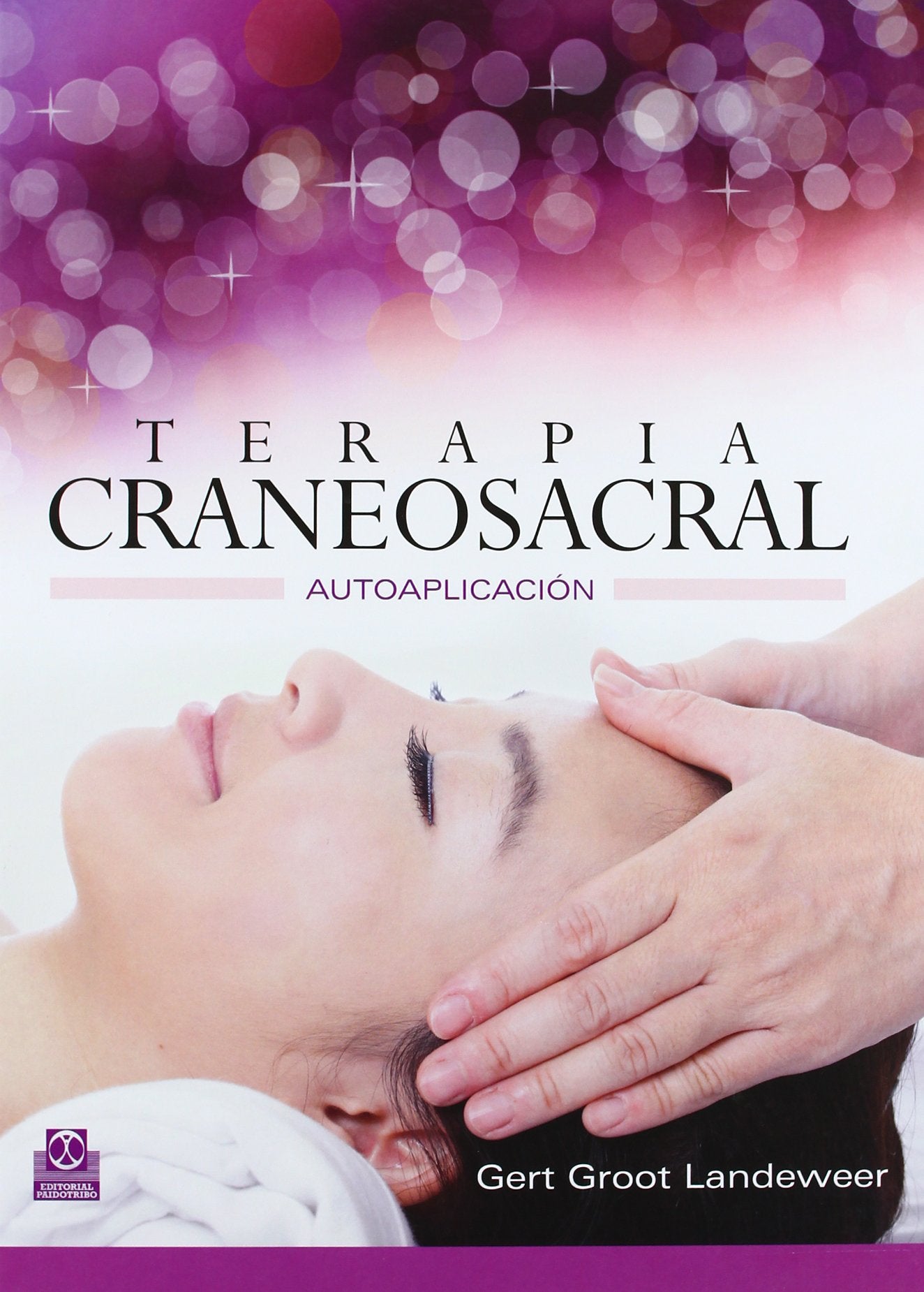 Terapia craneosacral. Autoaplicación book