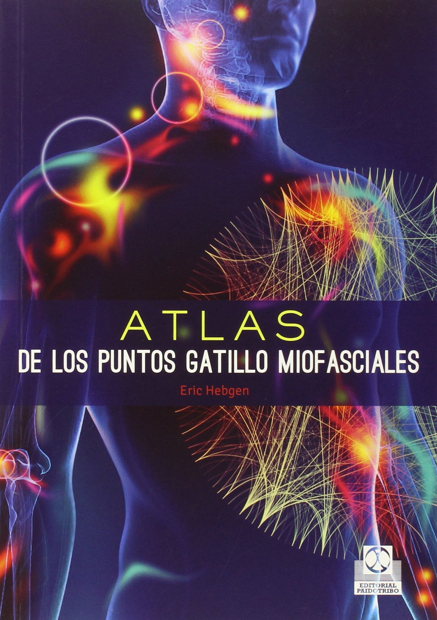 Atlas de los puntos gatillo miofasciales book