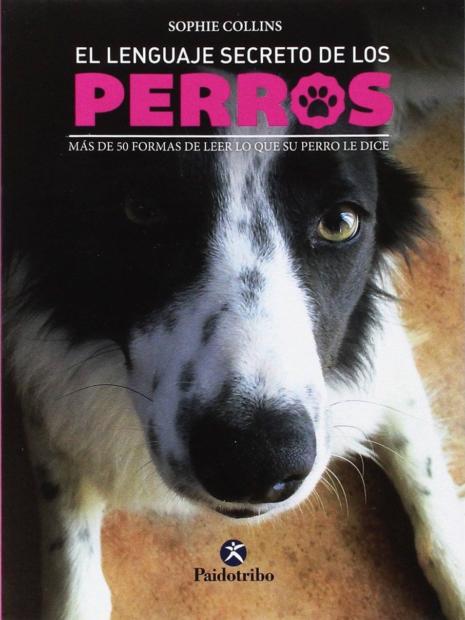 El lenguaje secreto de los perros book