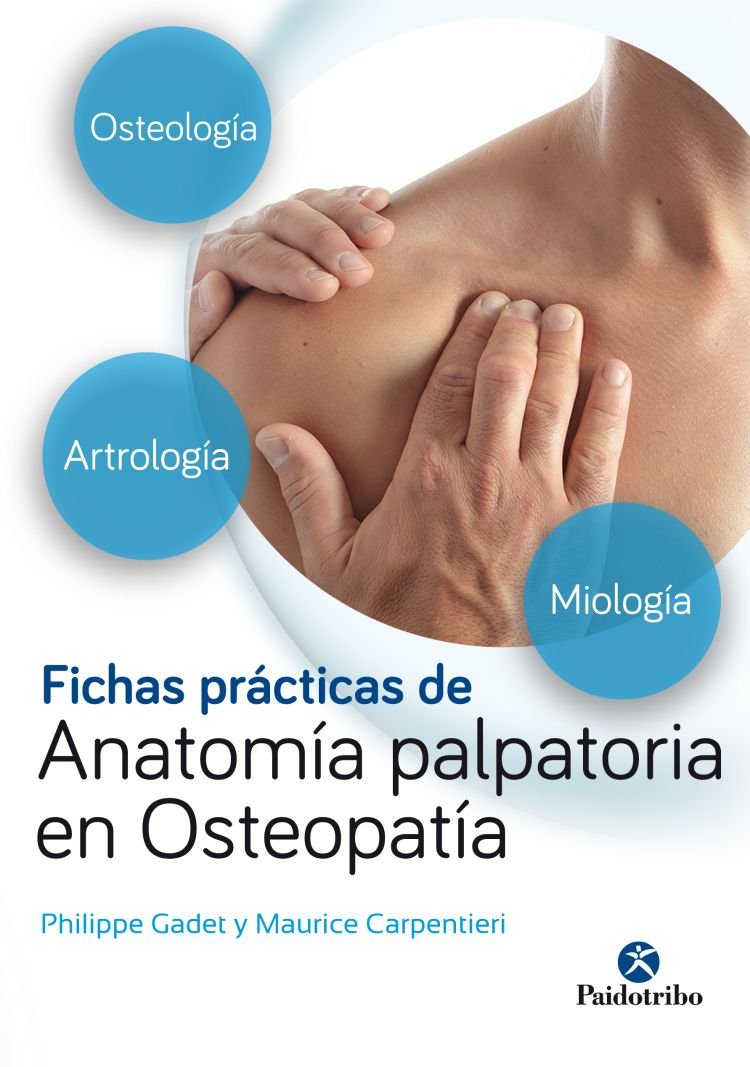 FICHAS PRÁCTICAS DE ANATOMÍA PALPATORIA EN OSTEOPATÍA (Medicina) Medicine