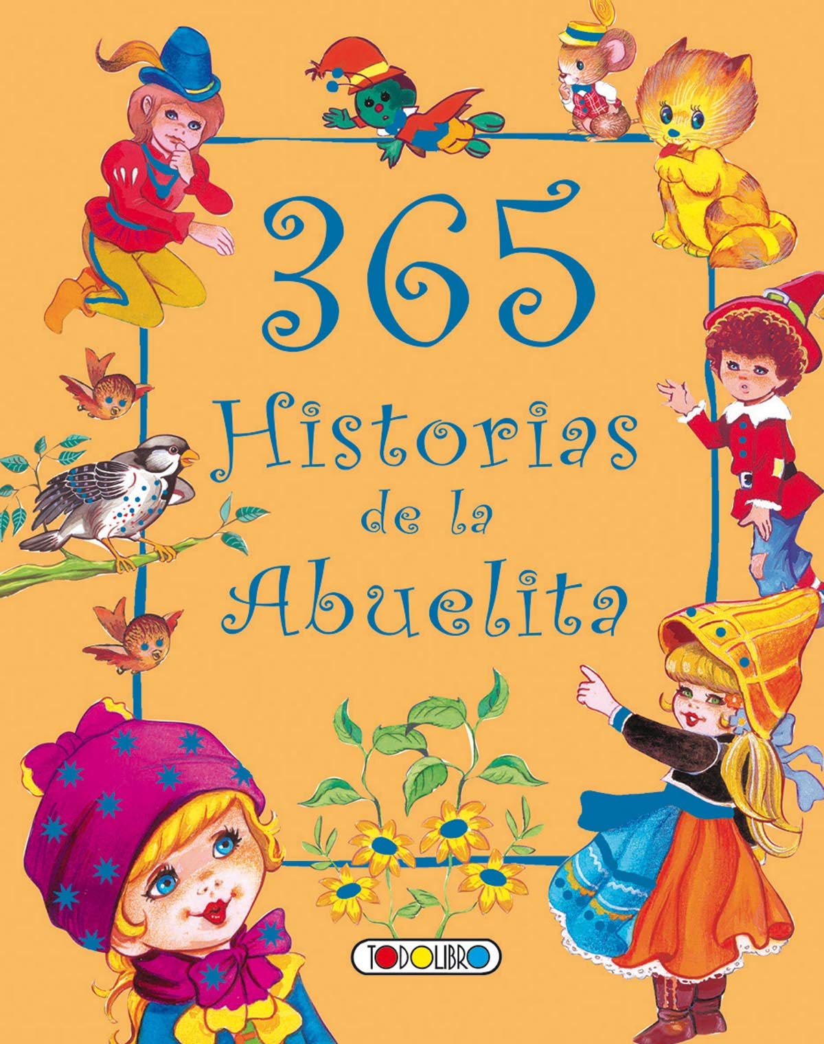 365 historias de la abuelita (Biblioteca 365) Learning & Reference