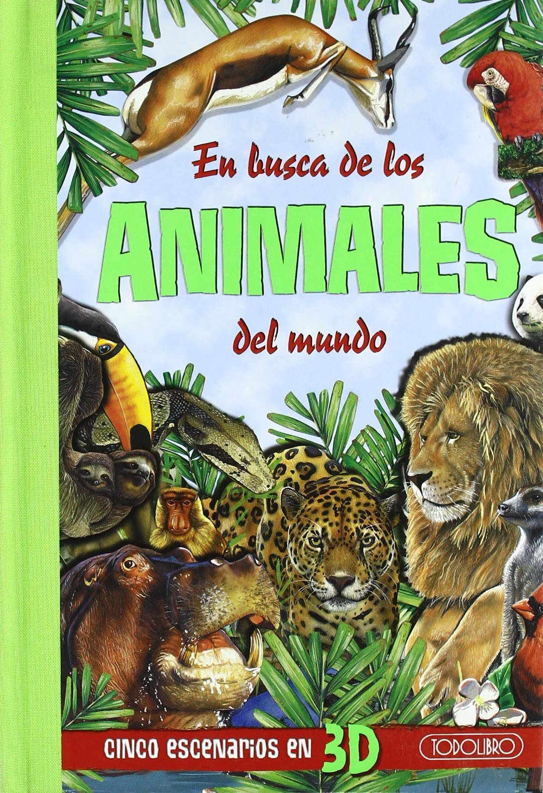 EN BUSCA DE LOS ANIMALES DEL MUNDO-INCOI ESCENARIOS EN 3D Learning & Reference