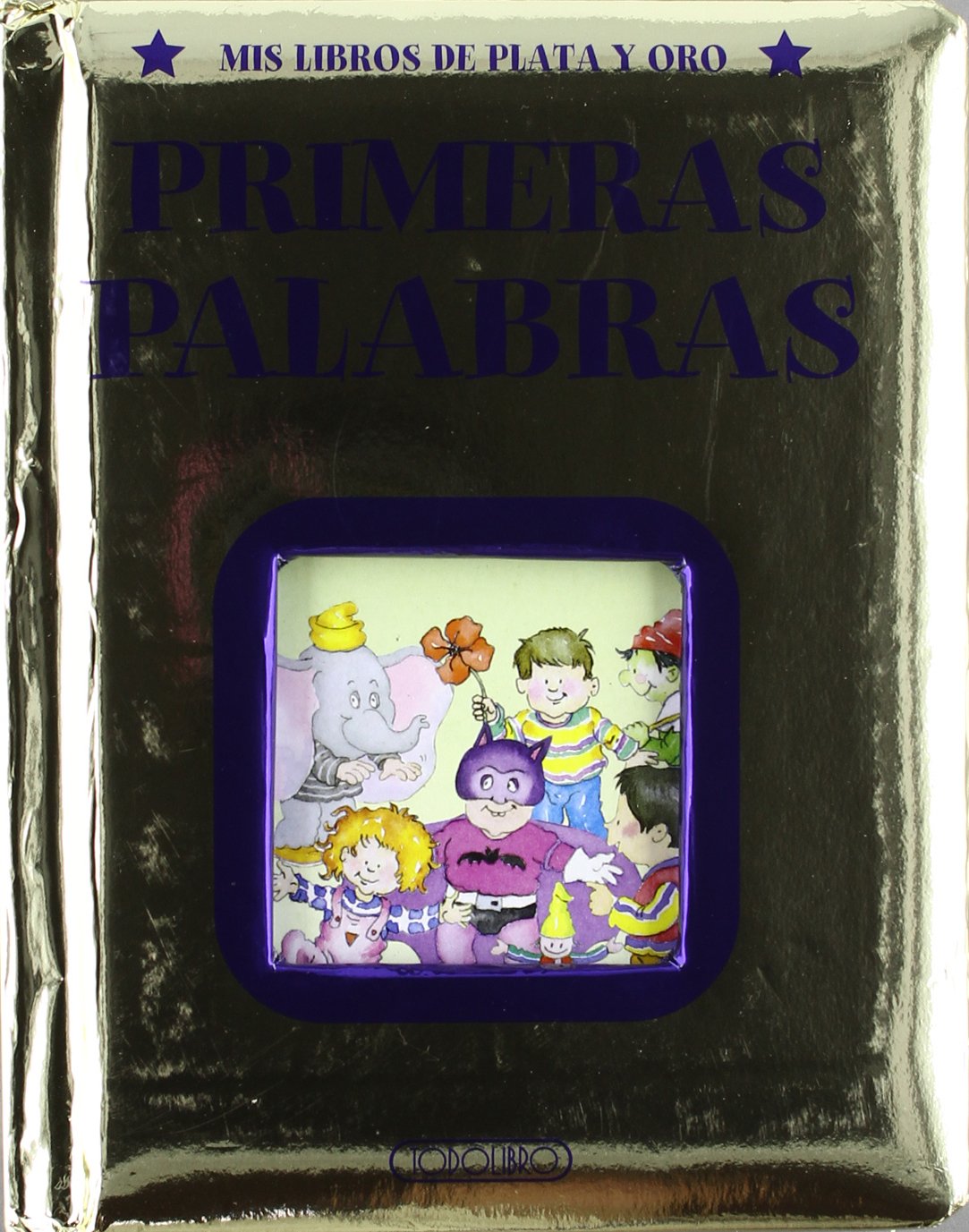 Primeras palabras (Mis libros de plata y oro) Learning & Reference