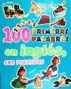 100 primeras palabras en inglés (Aprendo palabras con pegatinas) Books