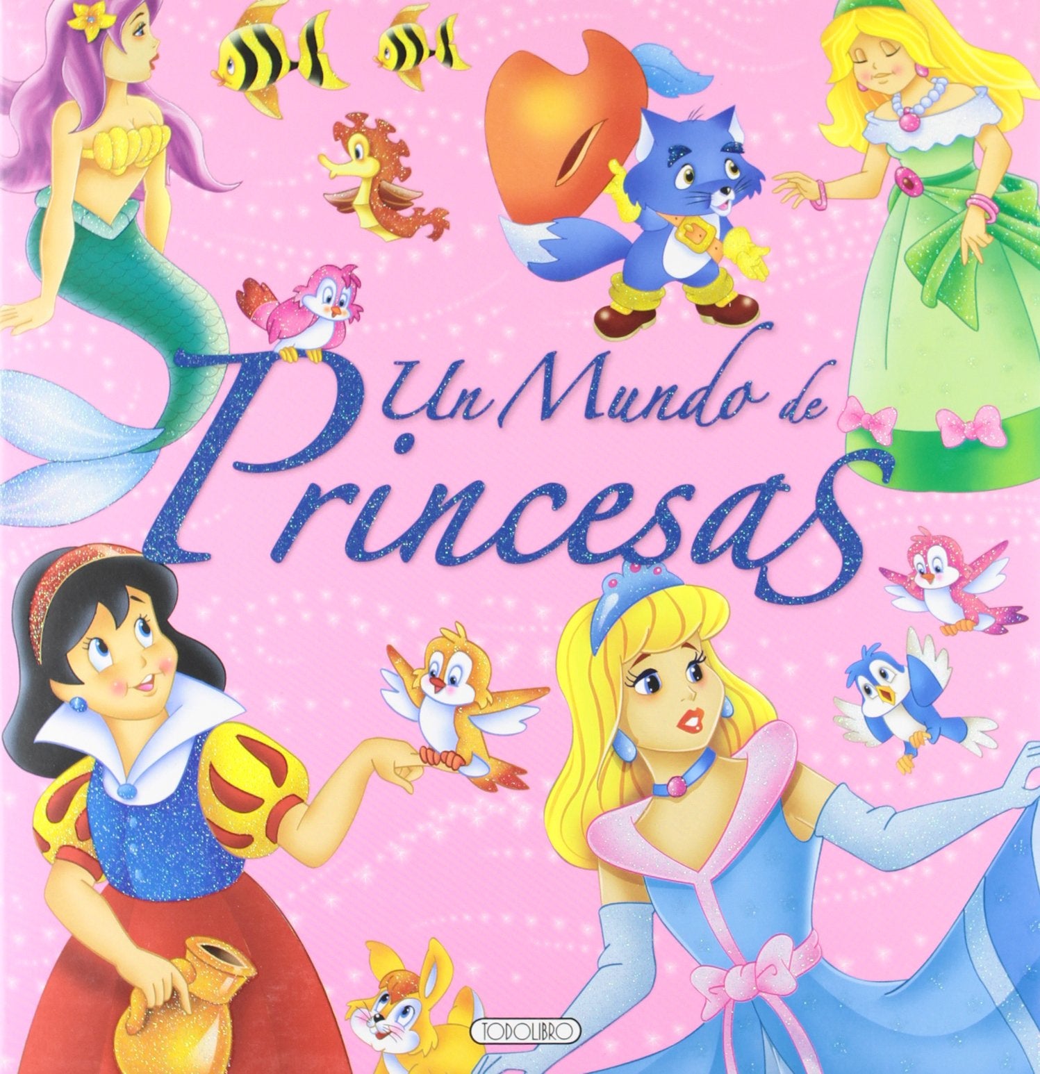 Un mundo de princesas (Clásicos de siempre) Books