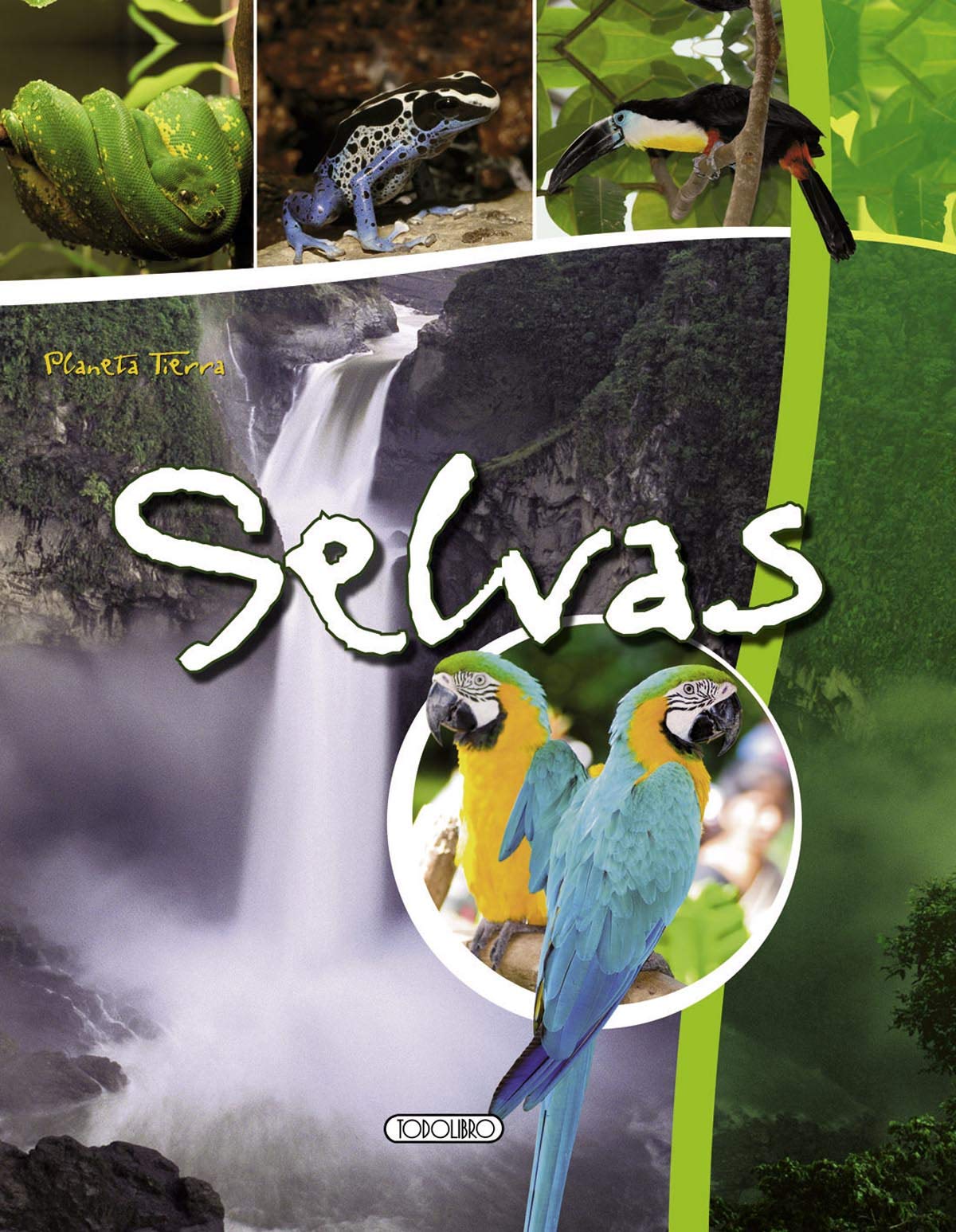 Selvas (Planeta Tierra) Books