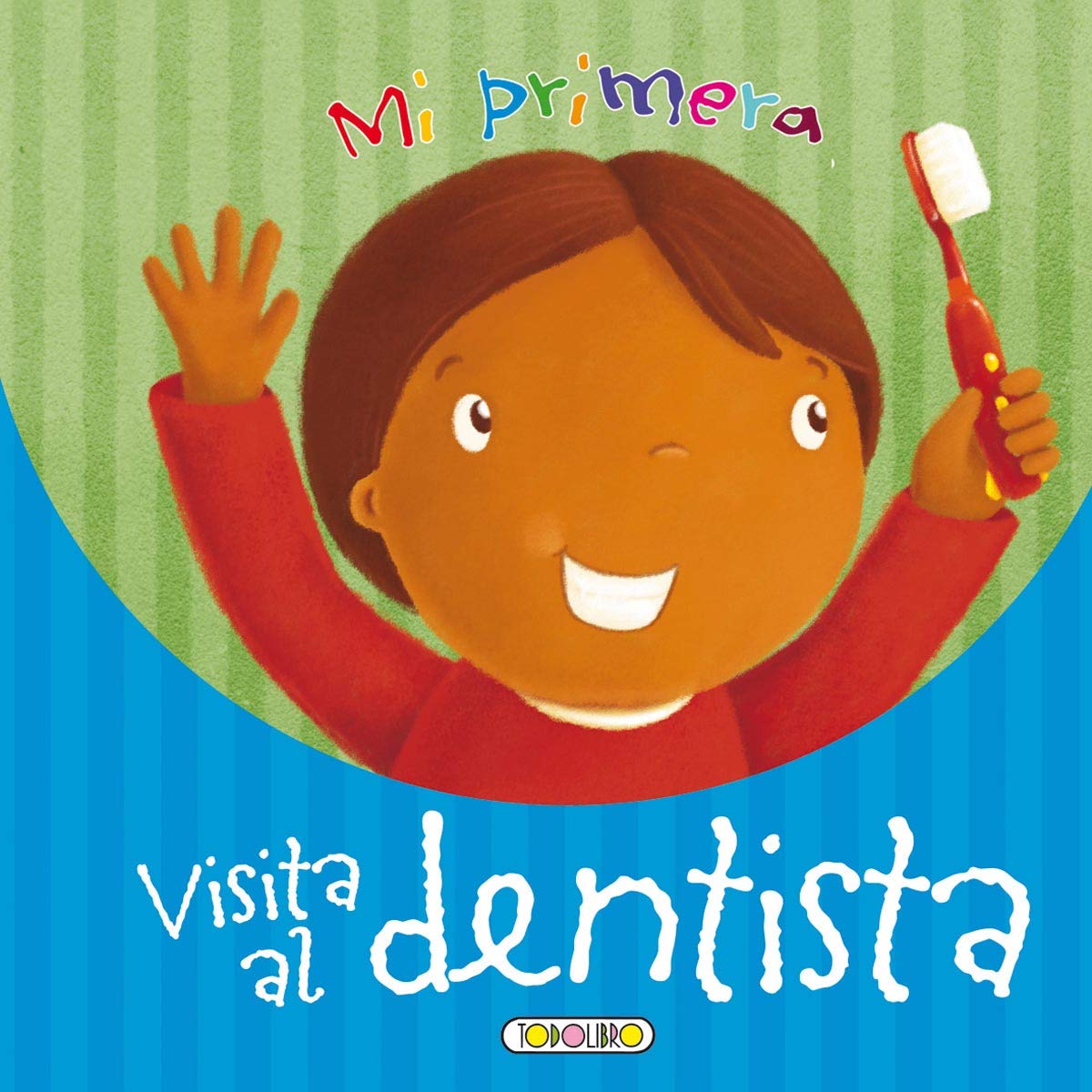 Mi primera visita al dentista book