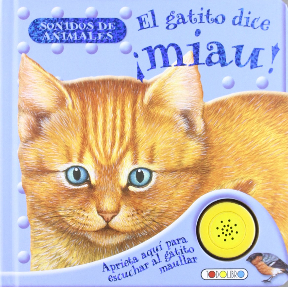El gatito dice ¡miau! book