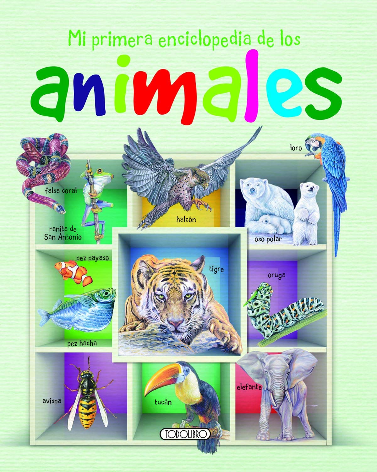 Mi primera enciclopedia de los animales book