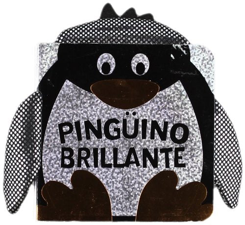 Pingüino brillante (Animales que brillan.) Books