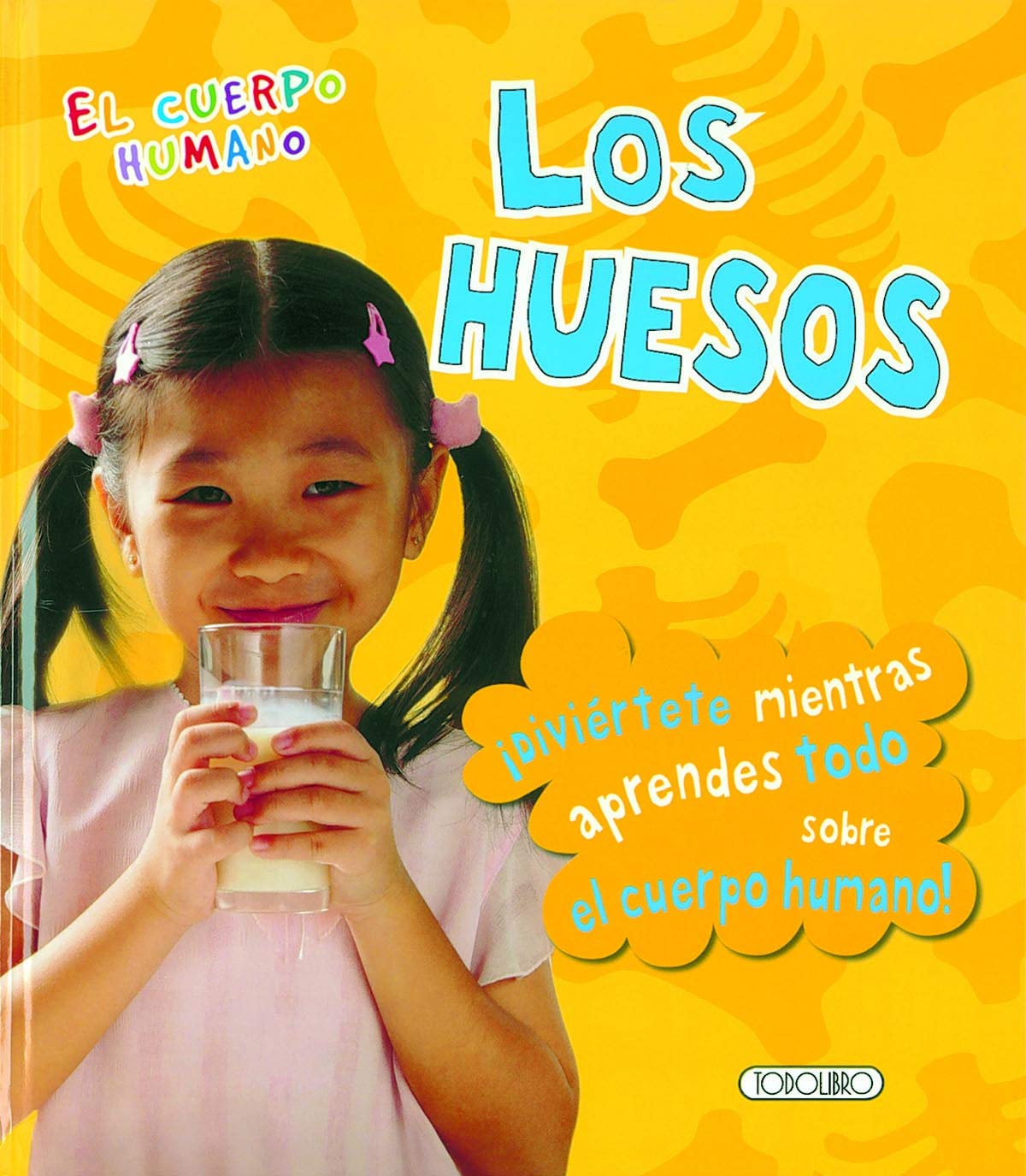 Los huesos (El cuerpo humano) Books